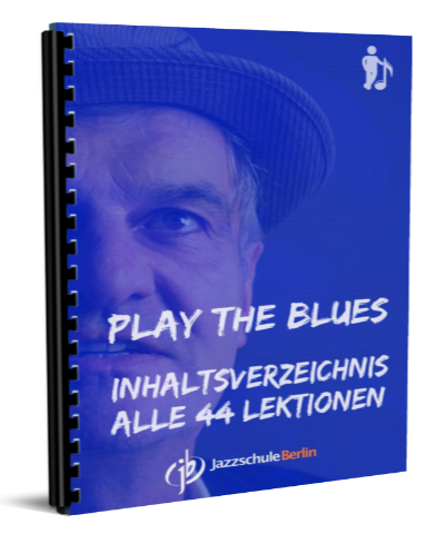 Inhaltsverzeichnis Play the Blues